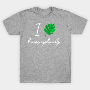 I Love Houseplants, Monstera Leaf Houseplant Design, Plant Lovers, Gardeners, Herbalists and Naturalists, Organic Green Thumb, Boho Floral T-Shirt